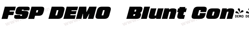 FSP DEMO   Blunt Con字体转换